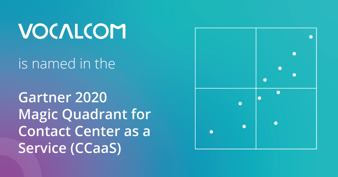 CCaaS is named in the Gartner 2020 Magic Quadrant
