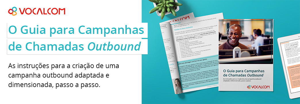 O Guia para Campanhas de Chamadas Outbound